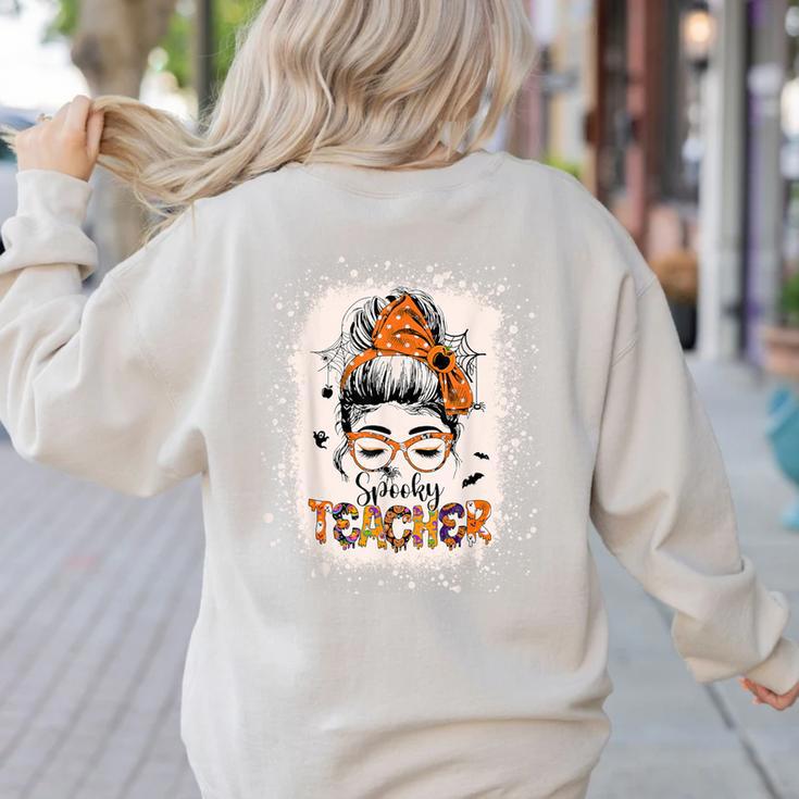 Messy Bun Spooky Teacher Bleached Halloween Teachers Women's Sweatshirt Back Print