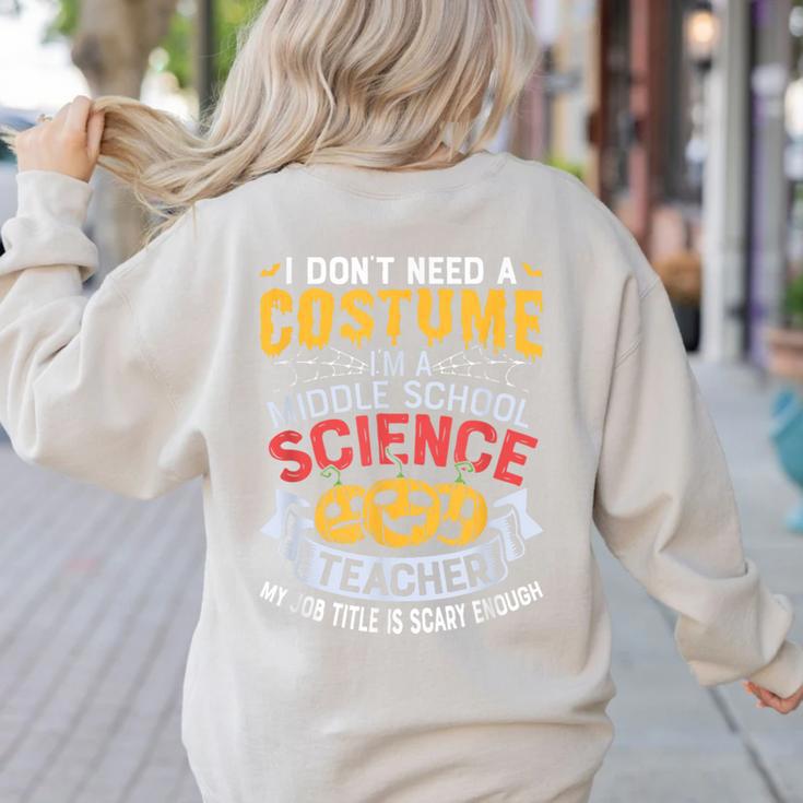 Middle School Science Teacher Halloween Costume For Men Women Women's Sweatshirt Back Print