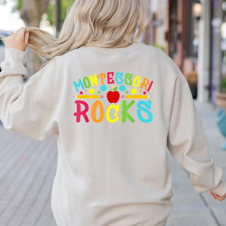 Montessori Rocks Montessori Teacher Back To School Women's Sweatshirt Back Print