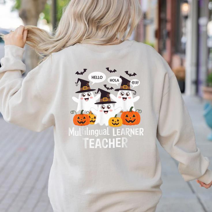 Multilingual Learner Teacher Spooky Halloween ESL Teacher Women's Sweatshirt Back Print