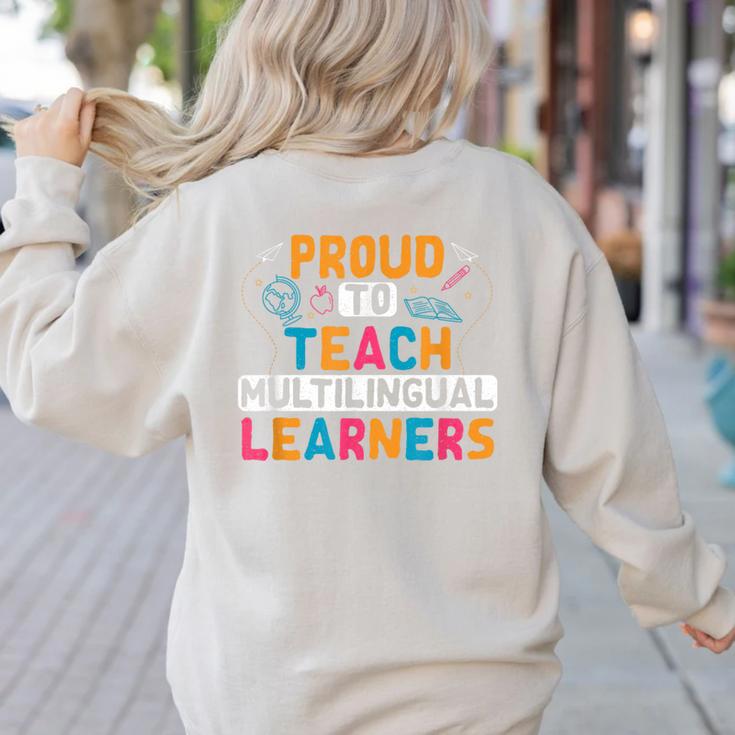 Multilingual Teacher Linguist Language ESL Teaching Women's Sweatshirt Back Print