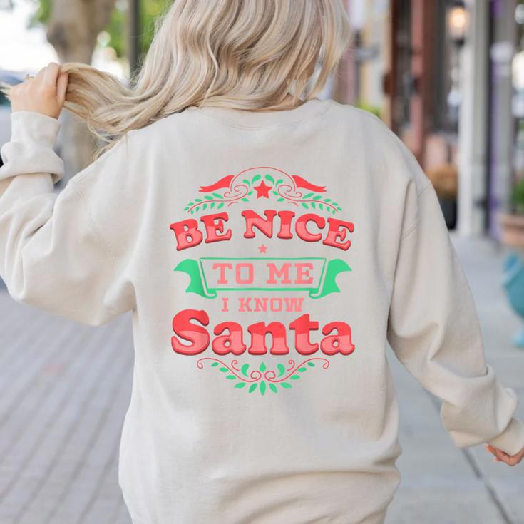 Be Nice To Me I Know Santa Teacher Christmas Men Women Women's Sweatshirt Back Print