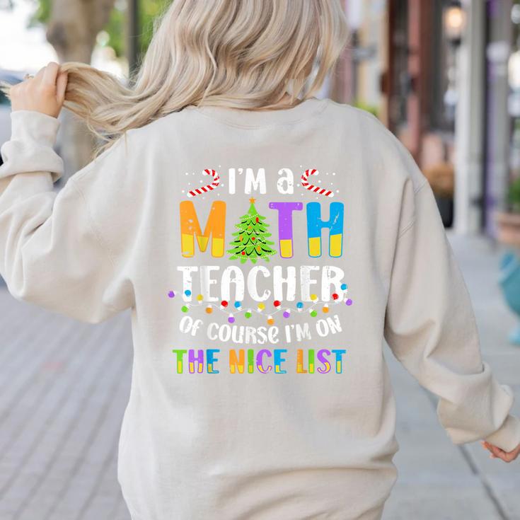 On The Nice List Christmas Math Teacher Women Men Women's Sweatshirt Back Print
