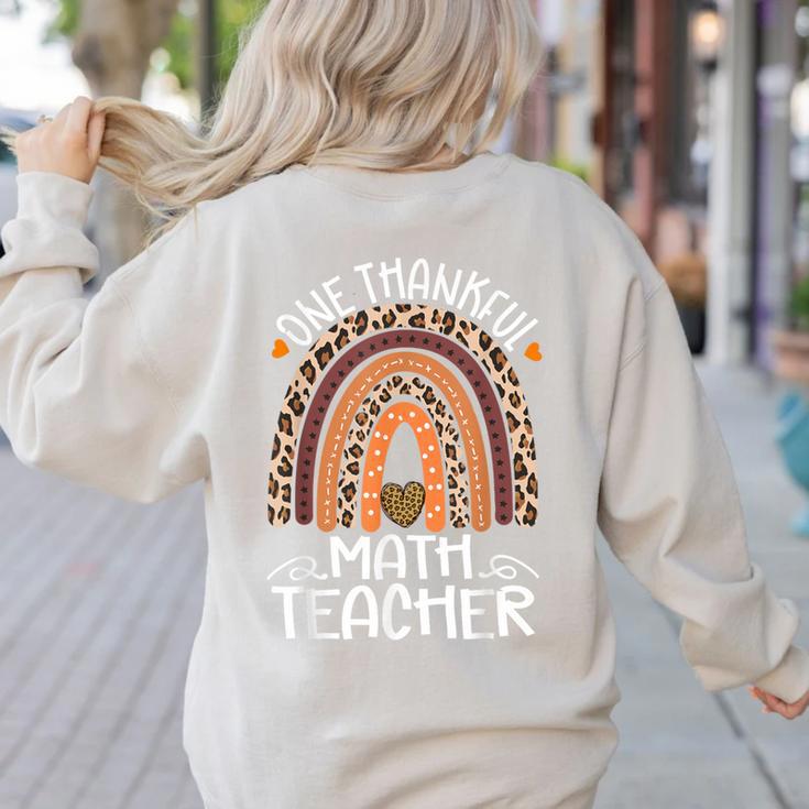 One Thankful Math Teacher Leopard Rainbow Thanksgiving Women's Sweatshirt Back Print