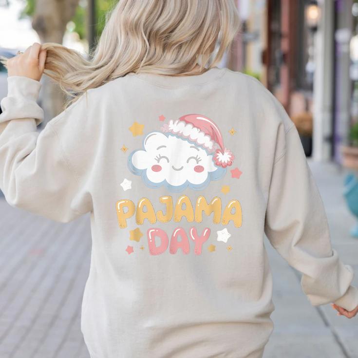 Pajama Day School Spirit Week Fun Cloud Teacher Women's Sweatshirt Back Print