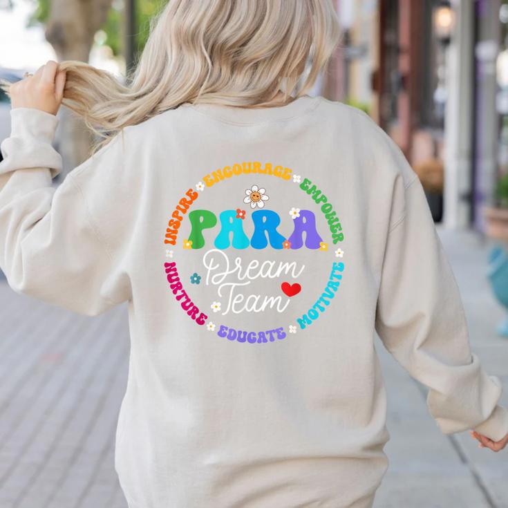 PARA Dream Team Teacher Paraprofessional Paraeducator Women's Sweatshirt Back Print