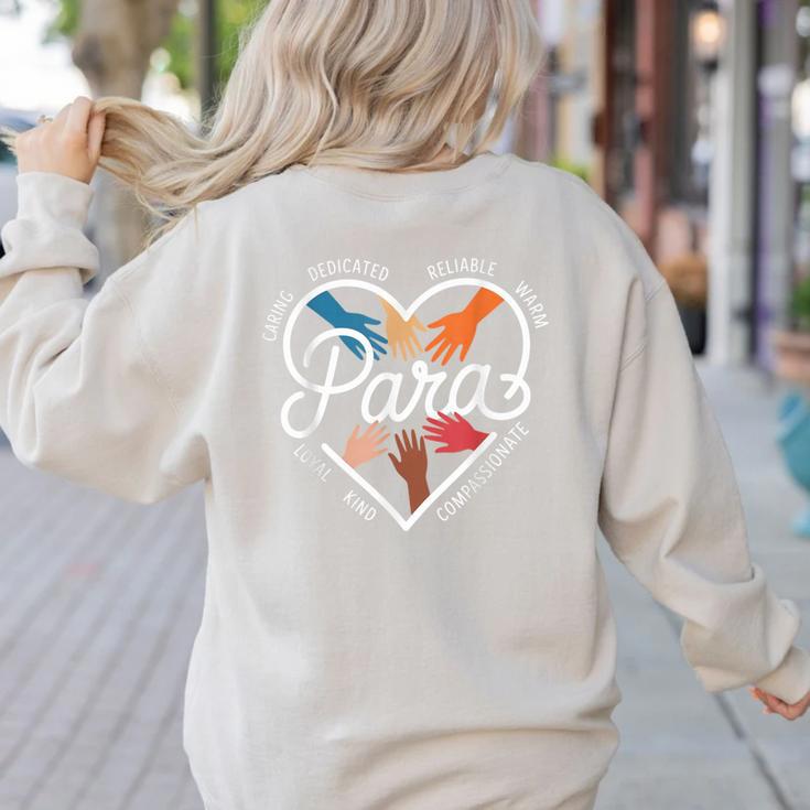 Para Heart Paraprofessional Teacher Paraeducator Women's Sweatshirt Back Print