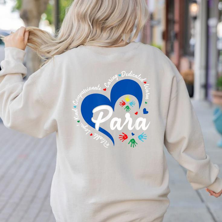 Para Heart Teacher Paraprofessional School Appreciation Women's Sweatshirt Back Print