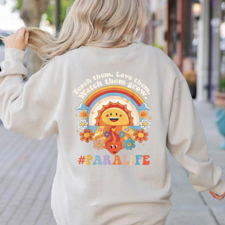 Paraprofessional Para Life Sun Flower Teacher Back To School Women's Sweatshirt Back Print