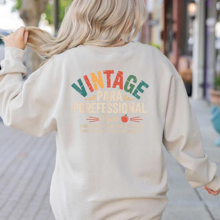 Paraprofessional Vintage Para Teacher 60s 70s 80s Women's Sweatshirt Back Print