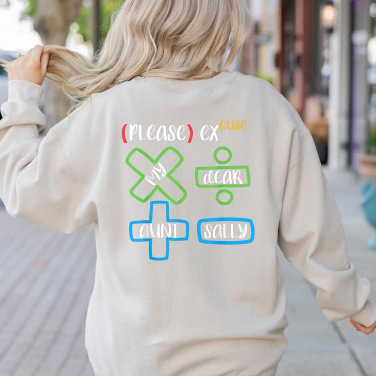 PEMDAS Please Excuse My Dear Aunt Sally Math Teacher Women's Sweatshirt Back Print