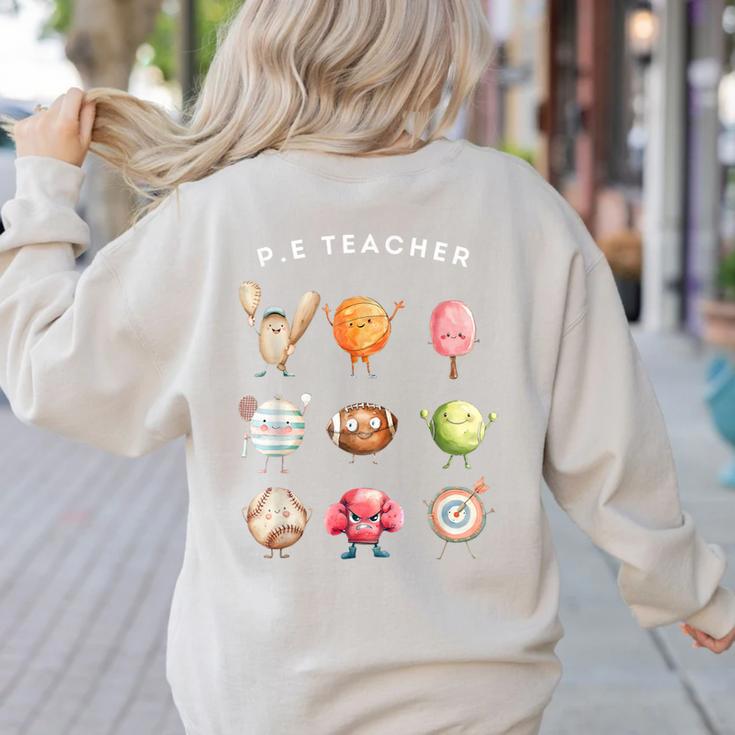 Physical Education Teacher PE Teacher Specials Back School Women's Sweatshirt Back Print