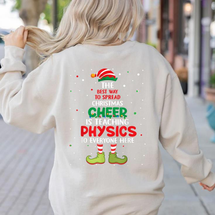 Physics Teacher Christmas Elf Christmas Cheer Women's Sweatshirt Back Print