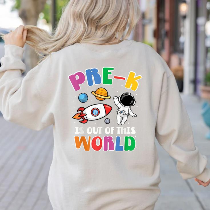 Pre-K Student Teacher Astronaut Space Back To School Women's Sweatshirt Back Print