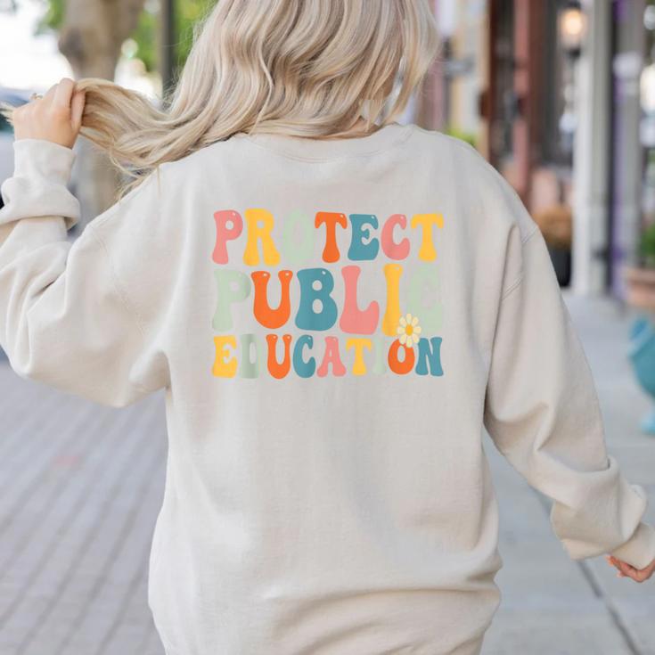 Protect Public Education Public Teacher School Women's Sweatshirt Back Print