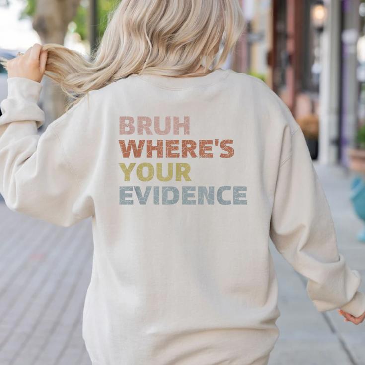 Prove It Cite Your Evidence English Teachers Day Women's Sweatshirt Back Print