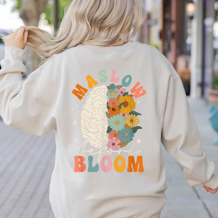 Psychologist Maslow Before Bloom Sped Teacher Classroom Women's Sweatshirt Back Print