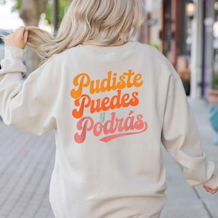 Pudiste Puedes Podras Maestra Spanish Teacher Women's Sweatshirt Back Print