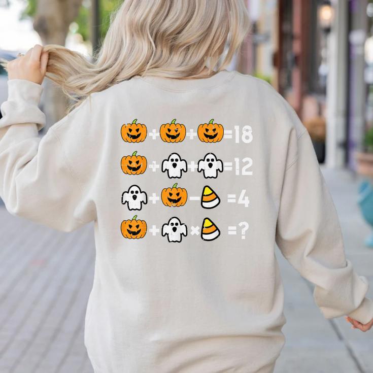 Pumpkin Ghost Equation Math Teacher Halloween Costume Women's Sweatshirt Back Print