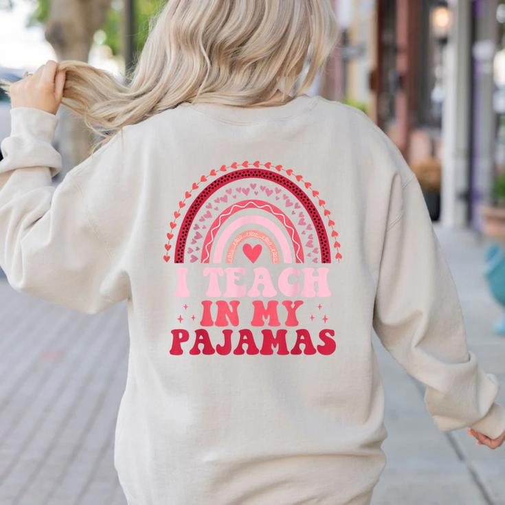 Rainbow Retro Homeschool Mom Teacher I Teach In My Pajamas Women's Sweatshirt Back Print