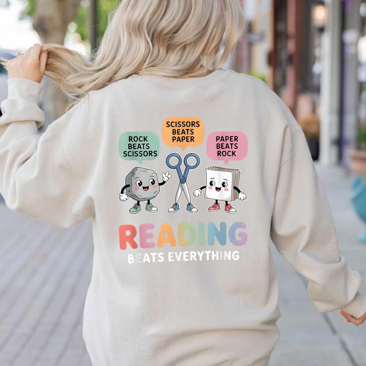 Reading Beats Everything Teacher Rock Paper Scissors Women's Sweatshirt Back Print