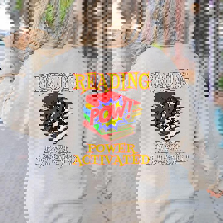 Reading Super Power Activated Superhero Teacher Or Student Men Women Girls Kids Women&#x27;s Sweatshirt Back Print