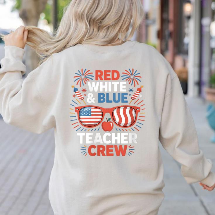 Red & Blue Teacher Crew Shirt 4th Of July Sunglasses Women's Sweatshirt Back Print