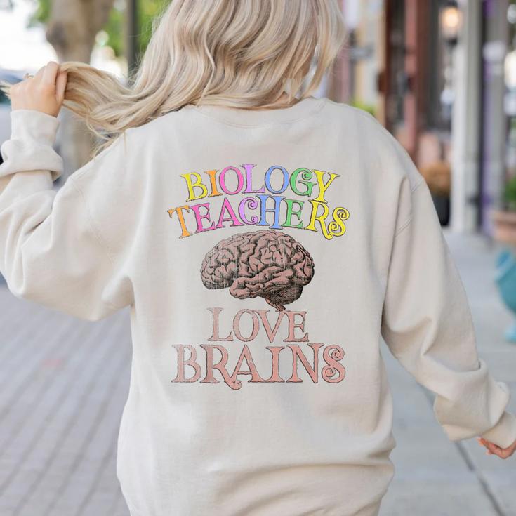 Retro BIOLOGY TEACHERS LOVE BRAINS This Is My Scary STEM Women's Sweatshirt Back Print