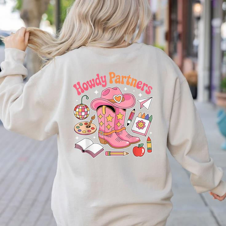 Retro Howdy Partners Cowgirl Cowboy Teacher Back To School Women's Sweatshirt Back Print