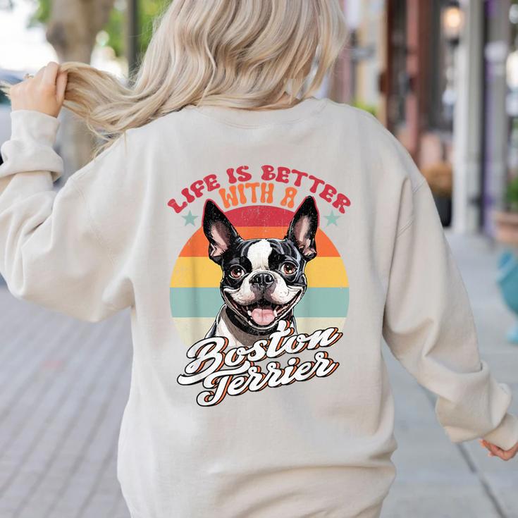 Retro Life Is Better With Boston Terrier Mom Dog Lover Women's Sweatshirt Back Print
