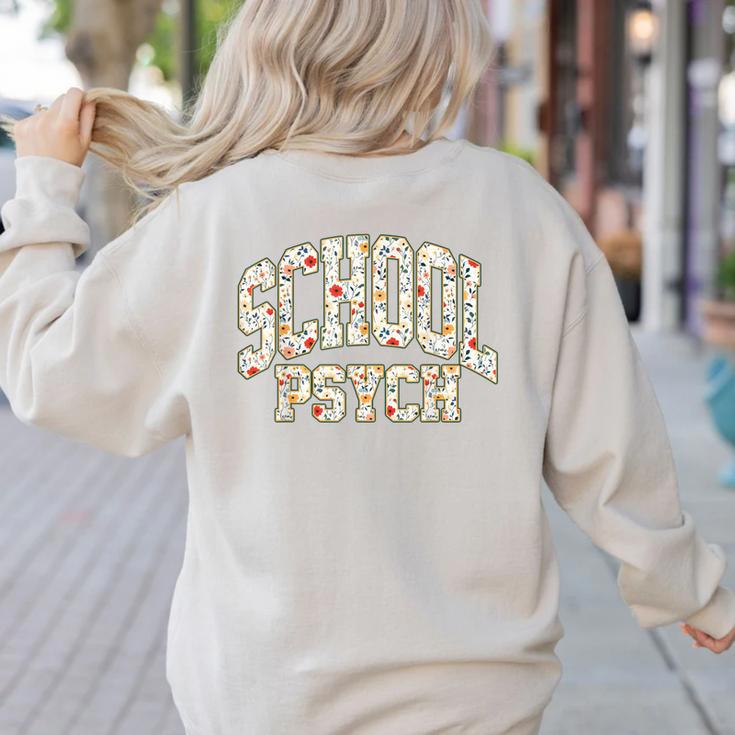 Retro Wildflower School Psych Teacher School Psychologist Women's Sweatshirt Back Print