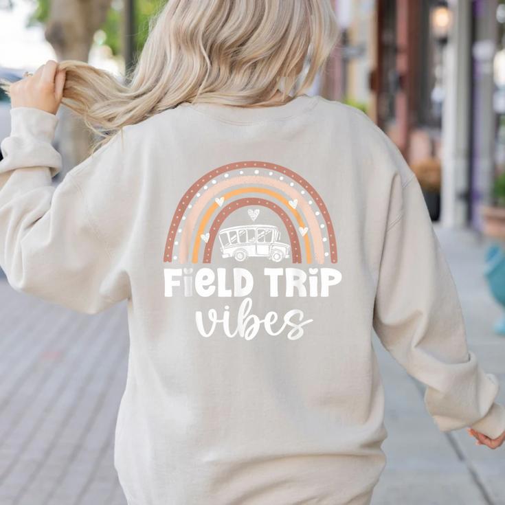 School Bus Trip Vibes Students Teachers Students Field Trip Women's Sweatshirt Back Print