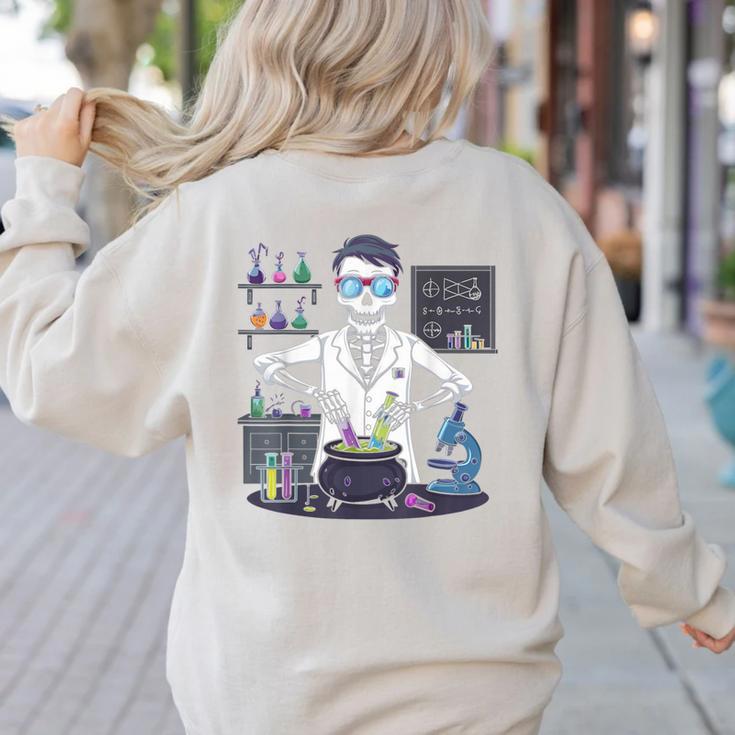 Science Teacher Halloween Skeleton Scientist Chemistry Women's Sweatshirt Back Print
