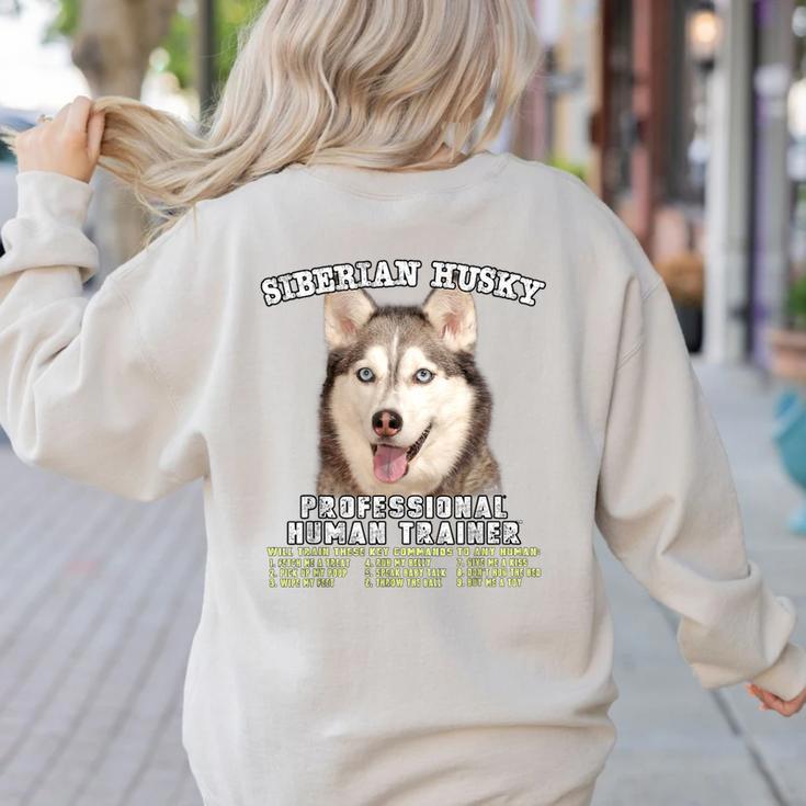 Siberian Husky Professional Human Trainer Women's Sweatshirt Back Print
