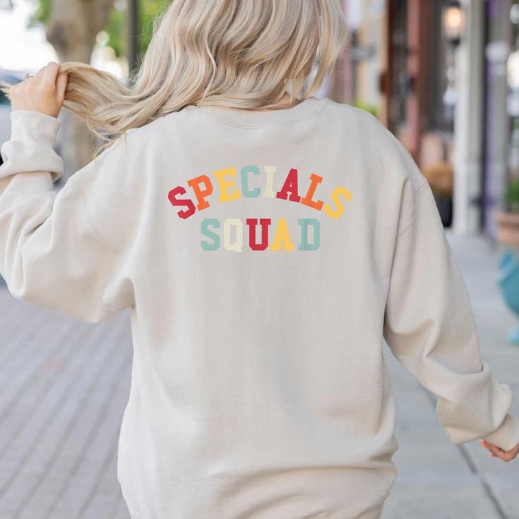 Specials Squad Co-Curricular Teachers Team For Men Women Women's Sweatshirt Back Print