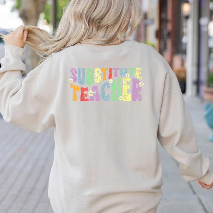 Substitute Teacher Women Back To School Substitute Teacher Women's Sweatshirt Back Print