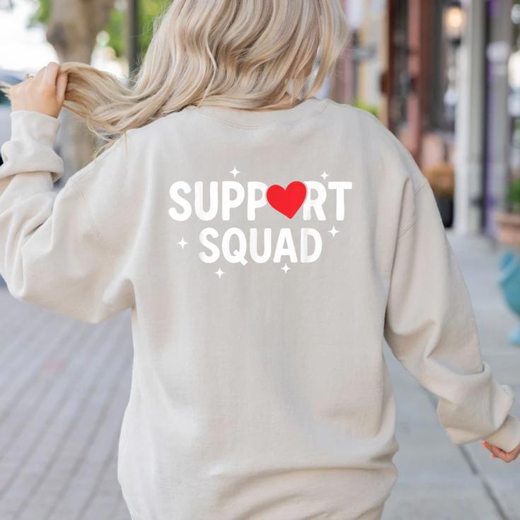 Support Squad Cute Heart Supportive Teacher Team Member Women's Sweatshirt Back Print
