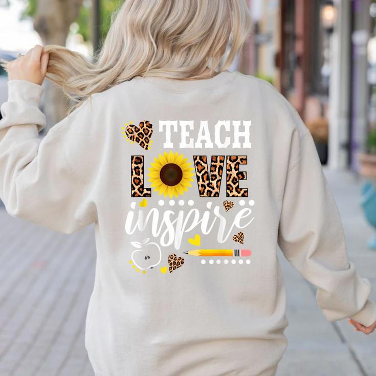 TEACH LOVE INSPIRE Teacher Sunflower Appreciation Women's Sweatshirt Back Print