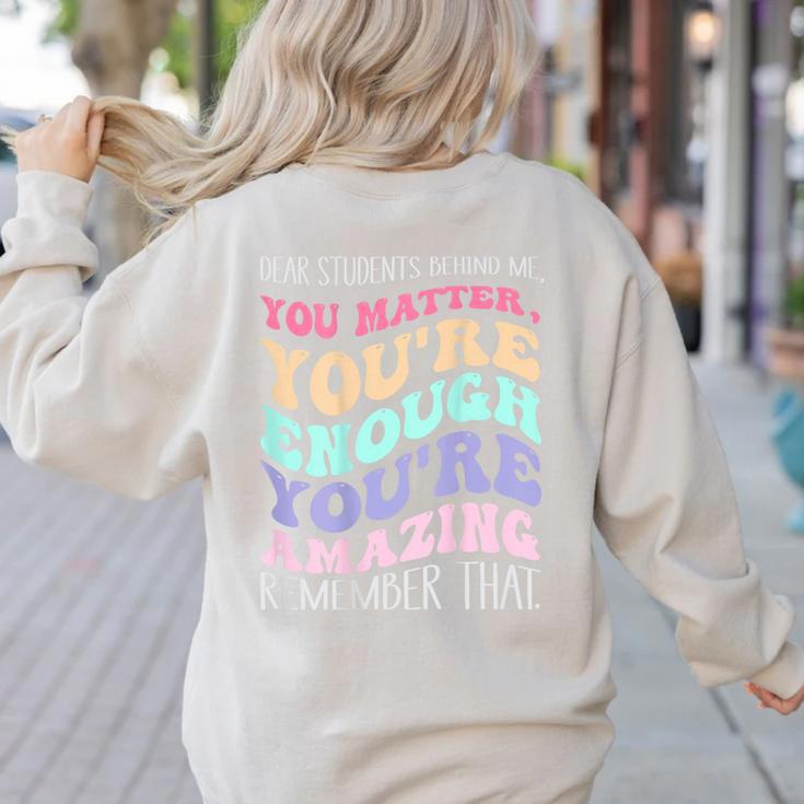 Teacher Dear Students Behind Me 1st Day Of School On Back Women's Sweatshirt Back Print