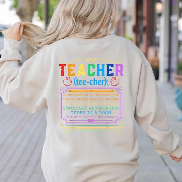Teacher Definition Teaching School Teacher Women's Sweatshirt Back Print
