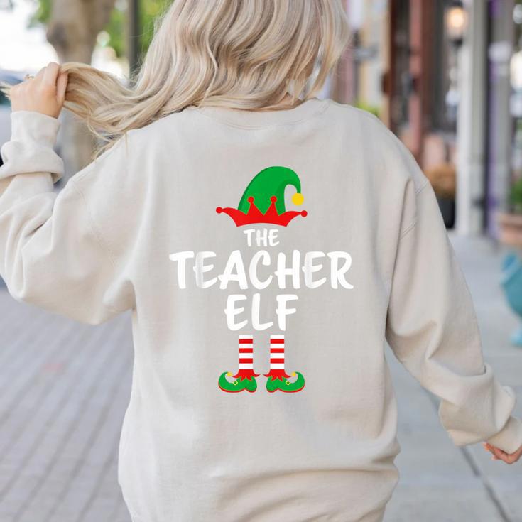 The Teacher Elf Matching Family Christmas Women's Sweatshirt Back Print