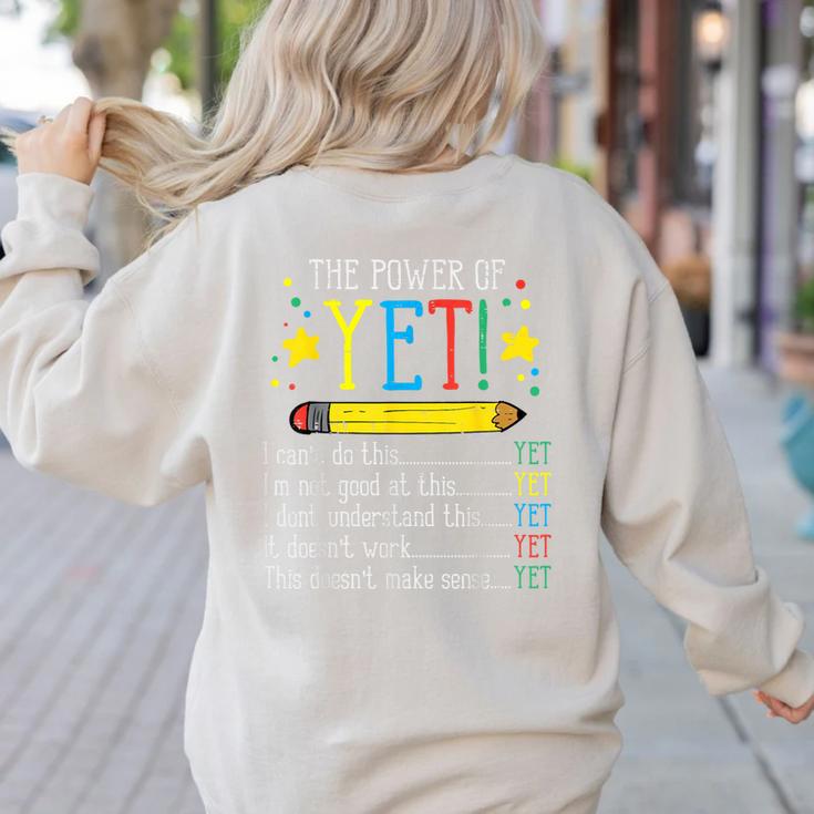 Teacher Power Of Yet Cant Do This Inspirational Women Men Women's Sweatshirt Back Print