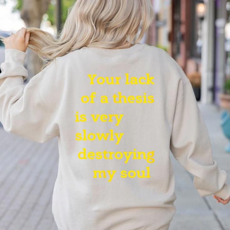 Teacher Or Professor Essay Thesis Writing Joke For Men Women Women's Sweatshirt Back Print