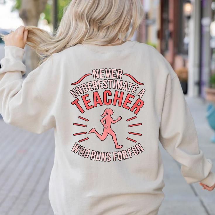 Teacher Who Runs Half Marathon Runner Running Lover Graphic Women's Sweatshirt Back Print