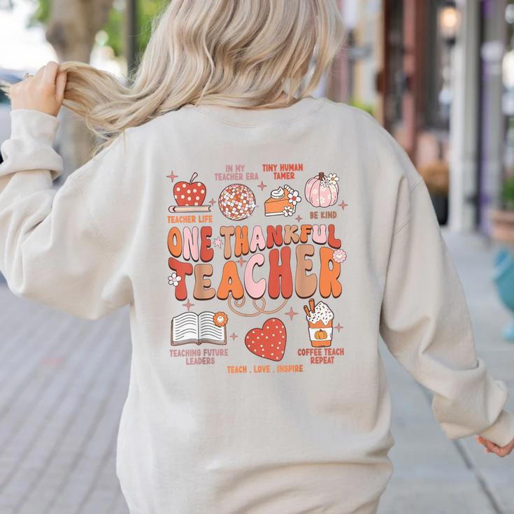 Teacher Thanksgiving Shirt Women One Thankful Teacher Fall Women's Sweatshirt Back Print