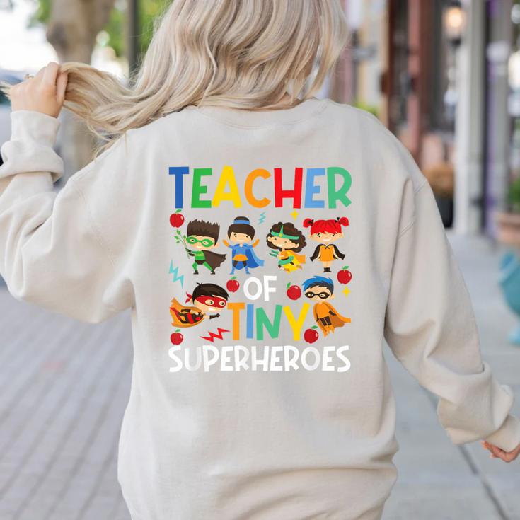 Teacher Of Tiny Superheroes Teach 100th Day Of School Men Women Girls Kids Women's Sweatshirt Back Print