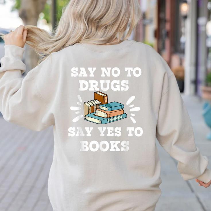 Teachers Red Ribbon Week Say No To Drugs Say Yes To Books Women's Sweatshirt Back Print