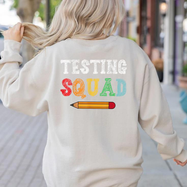 Testing Squad Costume Test Day Teacher Student School Women's Sweatshirt Back Print
