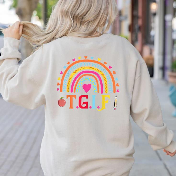 TGIF Teacher Appreciation Alphabet Thank God It's Friday For Men Women Girls Kids Women's Sweatshirt Back Print