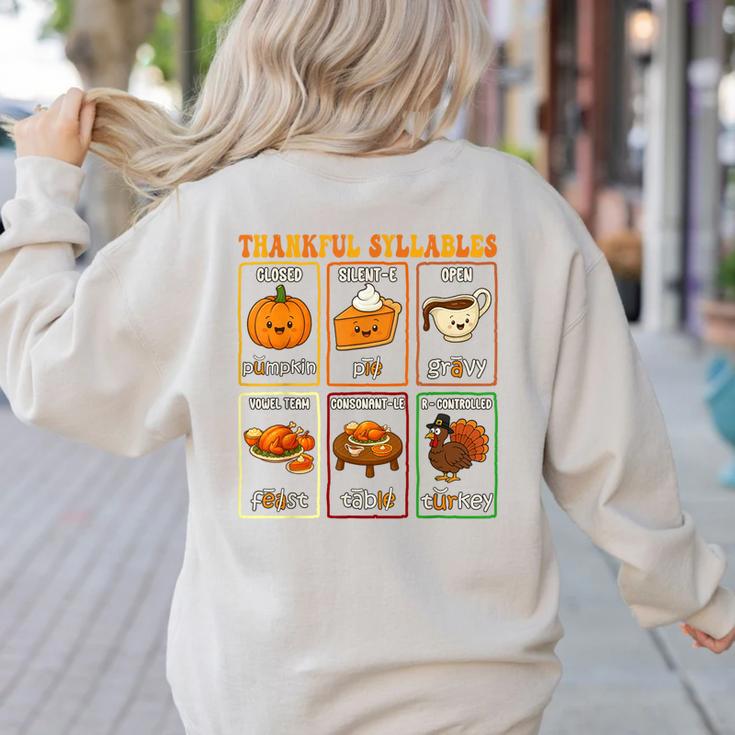 Thankful Syllables Thanksgiving Phonics Reading Teacher Fall Women's Sweatshirt Back Print